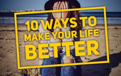 10 ways to make your life better #EnglishUp